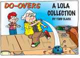 9781493698356-1493698354-Do-Overs A Lola Collection
