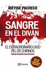9789802714667-9802714666-SANGRE EN EL DIVÁN: El extraordinario caso del Dr. Chirinos (Spanish Edition)