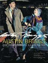 9780989014748-0989014746-Austin Briggs: The Consummate Illustrator