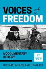 9781324042242-1324042249-Voices of Freedom: A Documentary History (Volume 2)