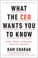 9780553417784-0553417789-What the CEO Wants You To Know, Expanded and Updated: How Your Company Really Works