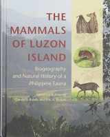 9781421418377-1421418371-The Mammals of Luzon Island: Biogeography and Natural History of a Philippine Fauna