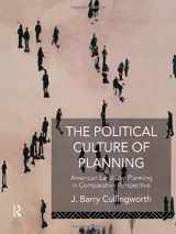 9780415088121-0415088127-The Political Culture of Planning: American Land Use Planning in Comparative Perspective