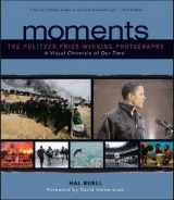 9781603760003-1603760008-Moments: The Pulitzer Prize-Winning Photographs by Hal Buell (2007-05-03)