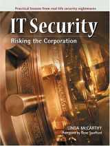 9780131011120-013101112X-IT Security: Risking the Corporation