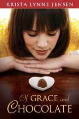 9781608618651-160861865X-Of Grace and Chocolate