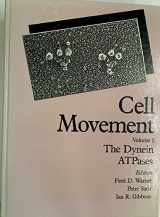 9780845142660-0845142666-Cell Movement, Volume 1: The Dynein Atpases