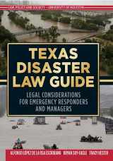 9781558859210-1558859217-Texas Disaster Law Guide: Legal Considerations for Emergency Responders and Managers