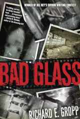 9780345533937-0345533933-Bad Glass: A Novel