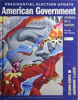 9781319344986-1319344984-Presidential Election Update American Government: Stories of a Nation: For the AP® Course
