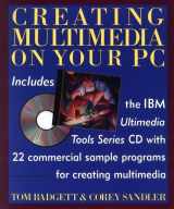 9780471589280-0471589284-Creating Multimedia on Your PC