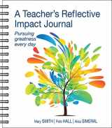 9781732699496-1732699496-A Teacher's Reflective Impact Journal: Pursuing Greatness Every Day