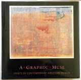 9780933920798-0933920792-A Graphic Muse: Prints by Contemporary American Women