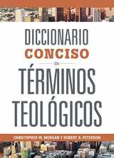 9781087756677-1087756677-Diccionario Conciso de Términos Teológicos - Concise Dictionary of Theological Terms (Spanish Edition)