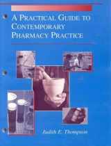 9780683305388-0683305387-A Practical Guide to Contemporary Pharmacy Practice