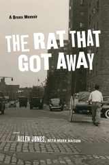 9780823231027-082323102X-The Rat That Got Away: A Bronx Memoir