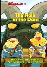9781535334068-1535334061-The Hole in the Dam (The Okanagans, No. 6)