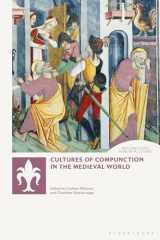 9781350217720-1350217727-Cultures of Compunction in the Medieval World (New Directions in Medieval Studies)