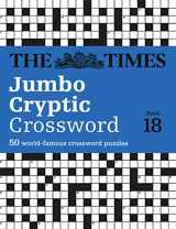 9780008343705-0008343705-The Times Jumbo Cryptic Crossword Book 18: The World’s Most Challenging Cryptic Crossword