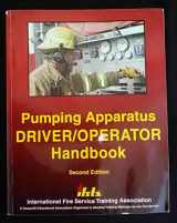 9780879392789-0879392789-Pumping Apparatus: Driver Operator's Handbook