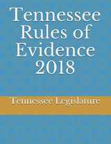 9781983143380-1983143383-Tennessee Rules of Evidence 2018