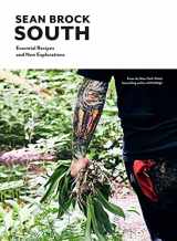 9781579657161-1579657168-South: Essential Recipes and New Explorations