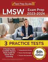 9781637752845-1637752849-LMSW Exam Prep 2023 - 2024: 3 Practice Tests and ASWB Masters Study Guide for Social Work Licensing [5th Edition]
