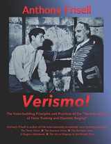 9781976882593-1976882591-Verismo!: The Voice-building Principles and Practices of the Verismo School of Voice Training and Operatic Singing