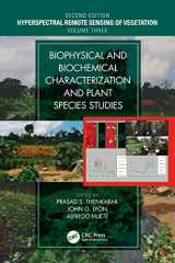 9781138364714-1138364711-Biophysical and Biochemical Characterization and Plant Species Studies (Hyperspectral Remote Sensing of Vegetation, Second Edition)