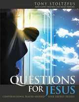 9781492177357-1492177350-Questions for Jesus: Conversational Prayer Around Your Deepest Desires