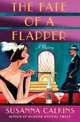 9781250190857-1250190851-Fate of a Flapper (The Speakeasy Murders, 2)