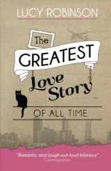 9781497414419-1497414415-The Greatest Love Story of All Time