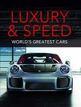 9781640303744-164030374X-Luxury and Speed: World's Greatest Cars