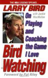 9780446608886-0446608882-Bird Watching: On Playing and Coaching the Game I Love