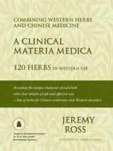 9783927344921-3927344923-A Clinical Materia Medica: 120 Herbs in Western Use