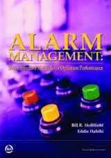 9781934394007-1934394009-Alarm Management: Seven Effective Methods for Optimum Performance