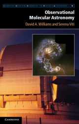 9781107018167-1107018161-Observational Molecular Astronomy: Exploring the Universe Using Molecular Line Emissions (Cambridge Observing Handbooks for Research Astronomers, Series Number 10)