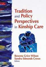 9780789035516-0789035510-Tradition and Policy Perspectives in Kinship Care