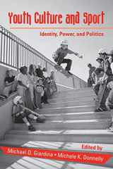 9780415955812-0415955815-Youth Cultures & Sport: Identity, Power, and Politics (Critical Youth Studies)