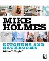 9781554680337-1554680336-Make It Right: Kitchens And Bathrooms