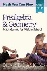 9781892083463-1892083469-Prealgebra & Geometry: Math Games for Middle School (Math You Can Play)