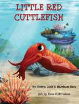 9781455621460-1455621463-Little Red Cuttlefish