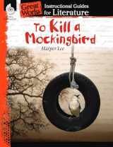 9781425889999-1425889999-To Kill a Mockingbird: An Instructional Guide for Literature - Novel Study Guide for 6th-12th Grade Literature with Close Reading and Writing Activities (Great Works Classroom Resource)