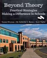 9781941799017-1941799019-Beyond Theory: Practical Strategies Making a Difference in Schools
