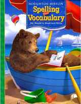 9780618473502-0618473505-Spelling And Vocabulary My Words To Read And Write 1 (Houghton Mifflin Spelling and Vocabulary)
