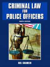 9780131188129-0131188127-Criminal Law For Police Officers