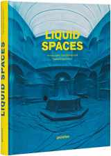 9783899555615-3899555619-Liquid Spaces: Scenography, Installations and Spatial Experiences