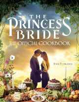9781637741689-1637741685-The Princess Bride: The Official Cookbook