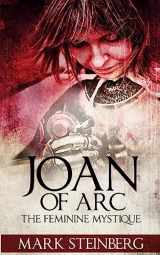 9781536803419-1536803413-Joan of Arc: Femine Mystique