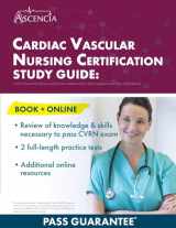 9781637982716-1637982712-Cardiac Vascular Nursing Certification Study Guide: CVRN Exam Prep Review and Resource Manual with 2 Full-Length Practice Tests [4th Edition]